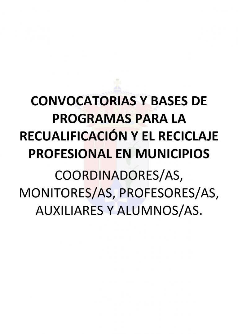 Convocatorias y Bases de programas para la recualificación y el reciclaje profesional en municipios.