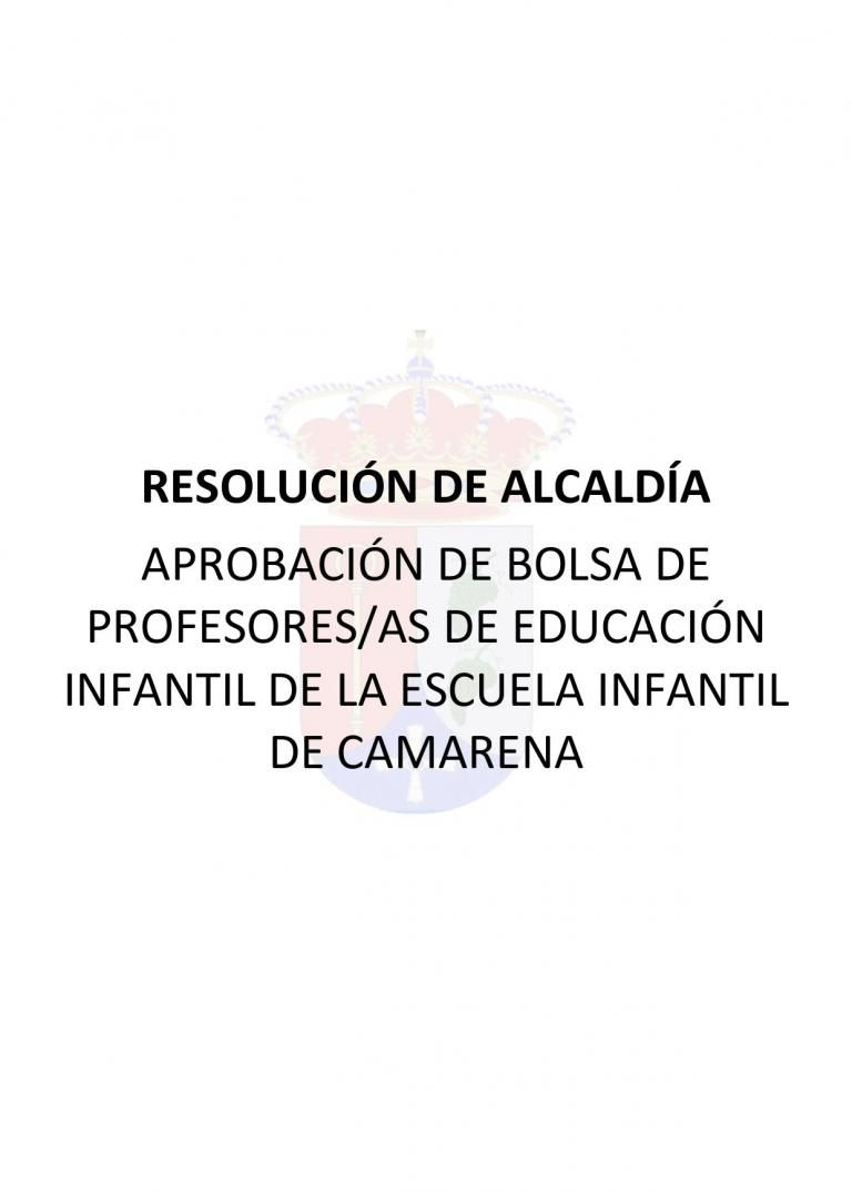 BOLSA DE PROFESORES/AS DE EDUCACIÓN INFANTIL DE LA ESCUELA INFANTIL DE CAMARENA