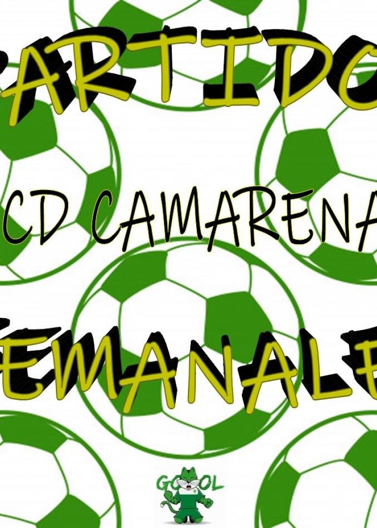 PARTIDOS SEMANALES CD CAMARENA