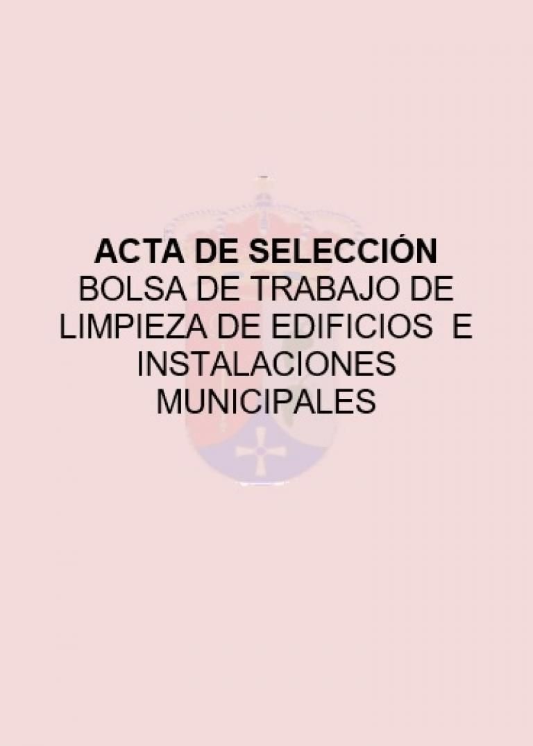 ACTA DE SELECCIÓN BOLSA DE LIMPIEZA DE EDIFICIOS E INSTALACIONES MUNICIPALES 2020