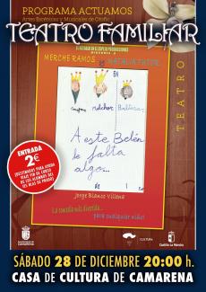 TEATRO FAMILIAR - A ESTE BELÉN LE FALTA ALGO...