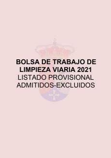 BOLSA DE TRABAJO DE LIMPIEZA VIARIA 2021: LISTADO PROVISIONAL ADMITIDOS/AS-EXCLUIDOS/AS
