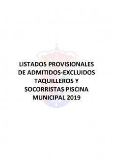 LISTADOS PROVISIONALES DE ADMITIDOS-EXCLUIDOS TAQUILLEROS Y SOCORRISTAS PISCINA MUNICIPAL 2019