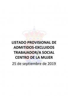 LISTADO PROVISIONAL DE ADMITIDOS-EXCLUIDOS TRABAJADOR/A SOCIAL CENTRO DE LA MUJER