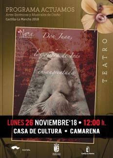 TEATRO: "DON JUÁN, LA SOMBRA DE INÉS ENSANGRENTADA"