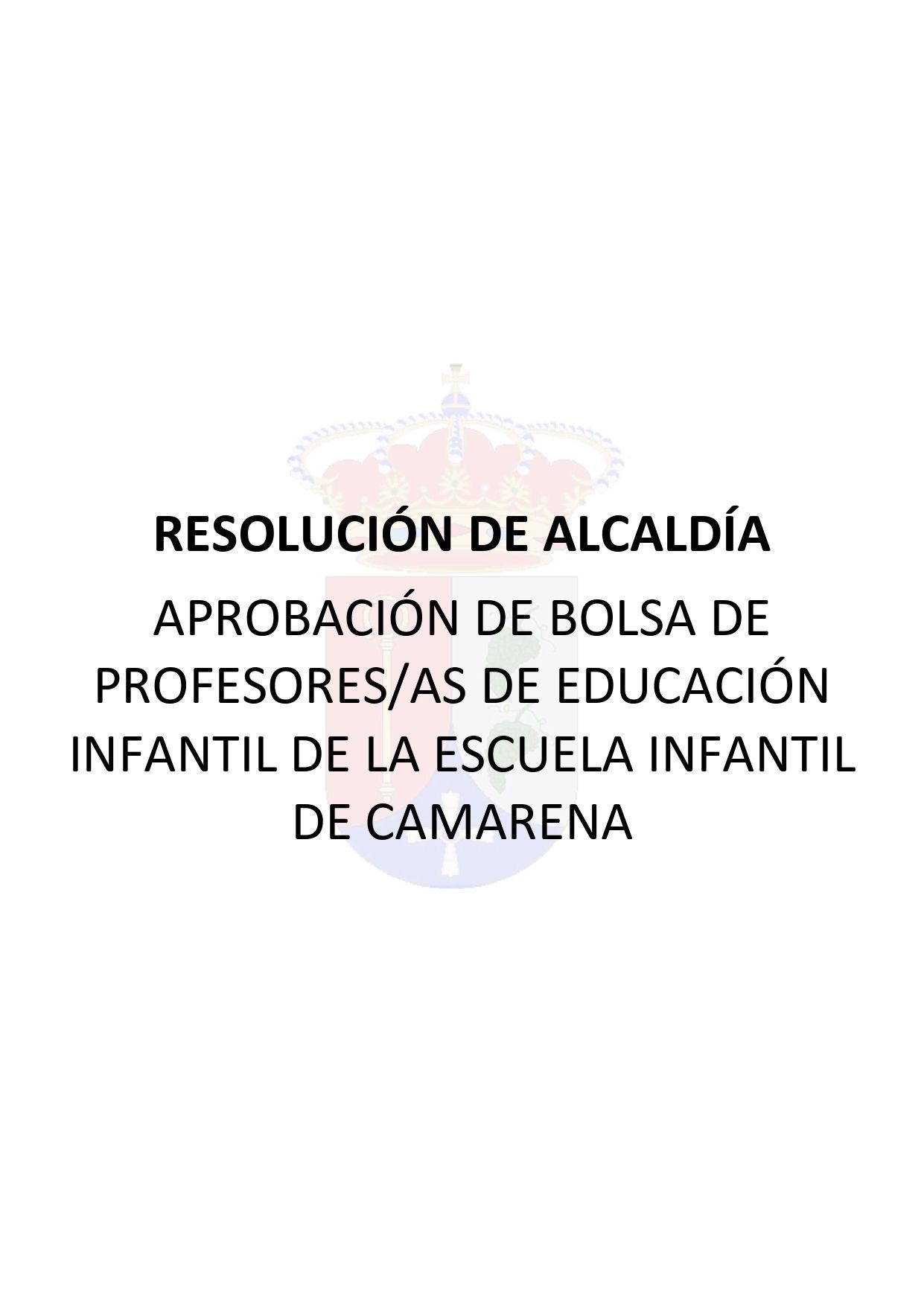 BOLSA DE PROFESORES/AS DE EDUCACIÓN INFANTIL DE LA ESCUELA INFANTIL DE CAMARENA