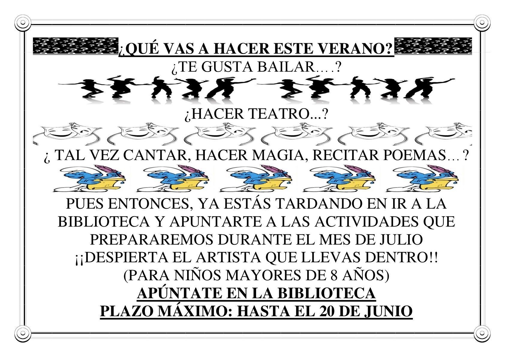 ¿QUÉ VA A HACER ESTE VERANO?