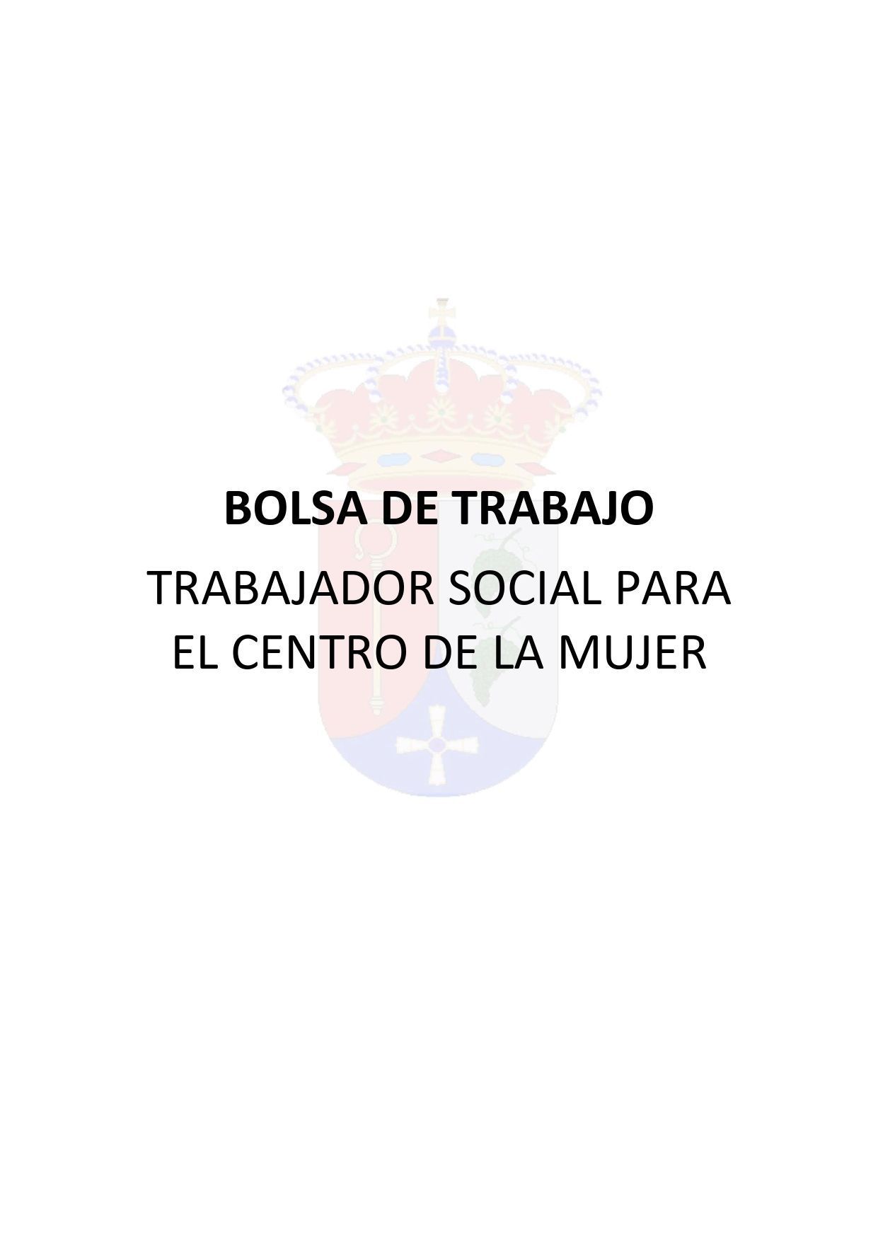 BOLSA DE TRABAJO - TRABAJADOR/A SOCIAL PARA EL CENTRO DE LA MUJER