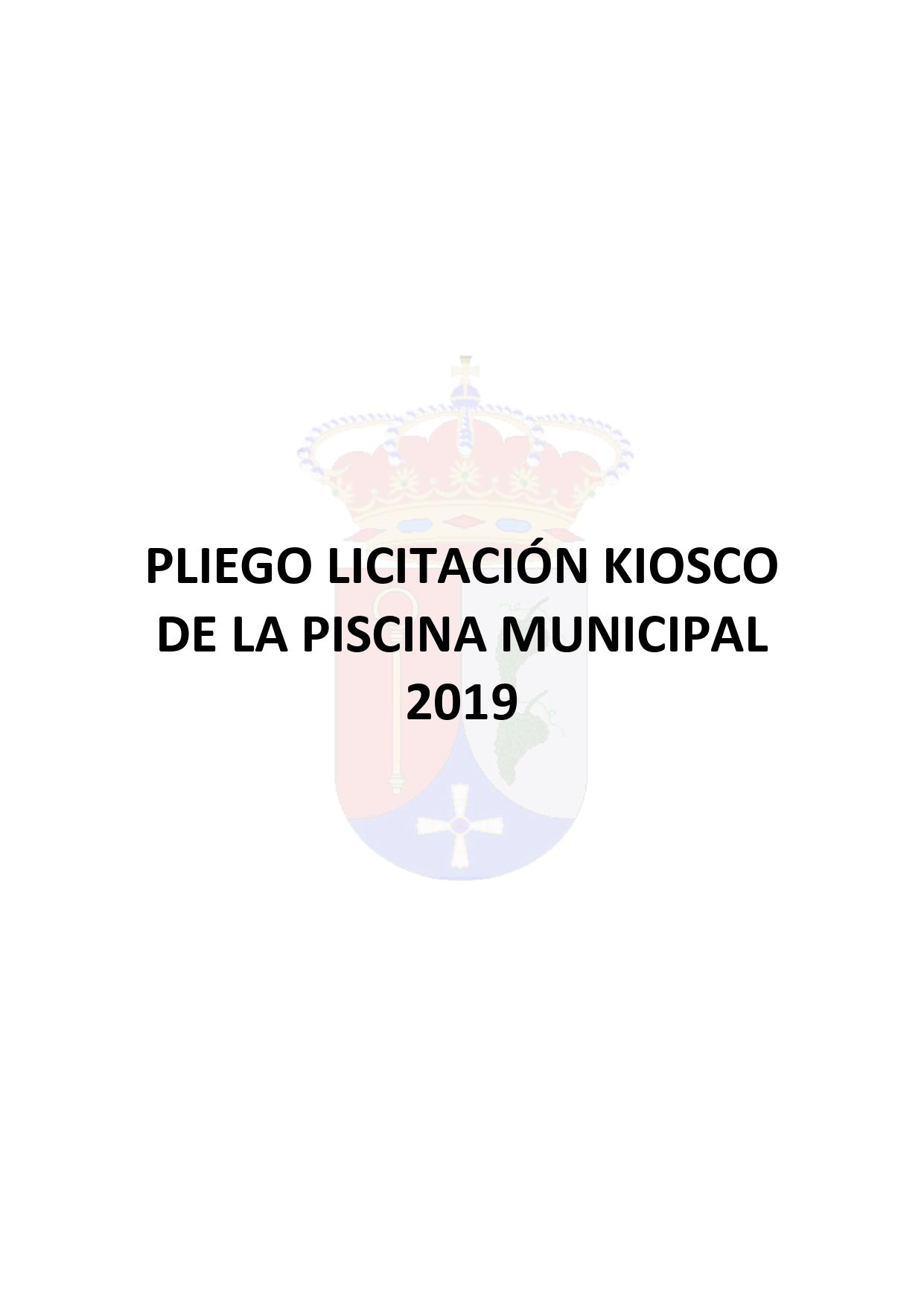 PLIEGO LICITACIÓN KIOSCO DE LA PISCINA MUNICIPAL 2019